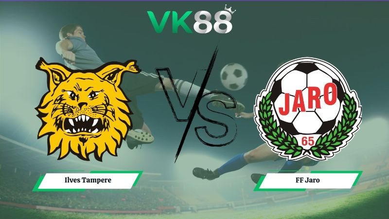 VK88 Nhận định soi kèo Ilves Tampere vs FF Jaro 22h00 ngày 17/06/2026 – VĐQG Phần Lan