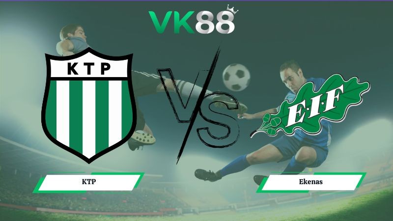VK88 Nhận định soi kèo KTP vs Ekenas 22h30 ngày 12/06/2026 – Ykkosliiga Phần Lan